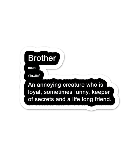 Brother Meaning Laptop Mobile Stickers