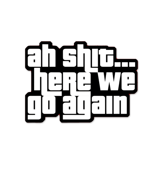 AW Shit Sticker