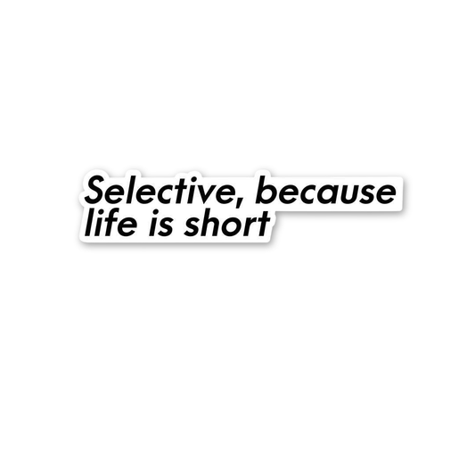 Selective Life Short