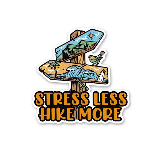 Stress Less Hike More