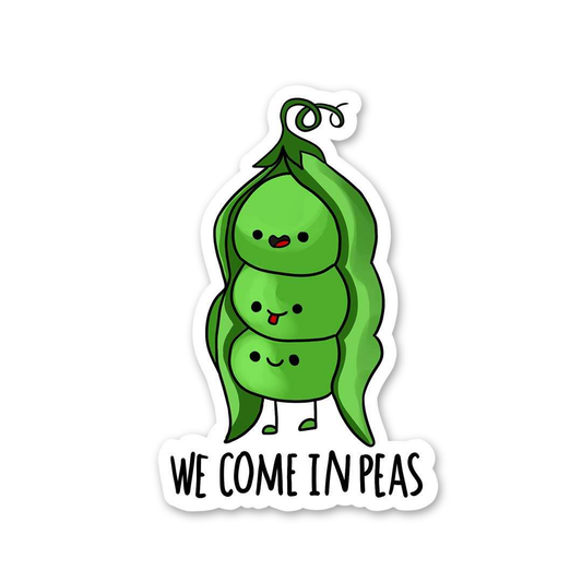 We Come In Peas