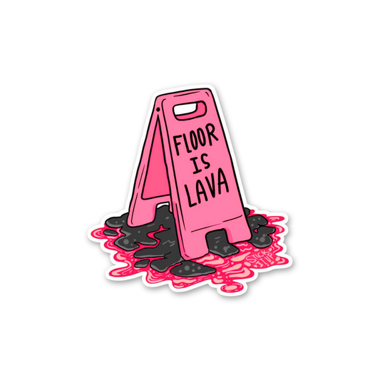 Pink Lava Hazard Sign