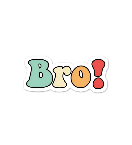 Bro Laptop  Mobile Stickers