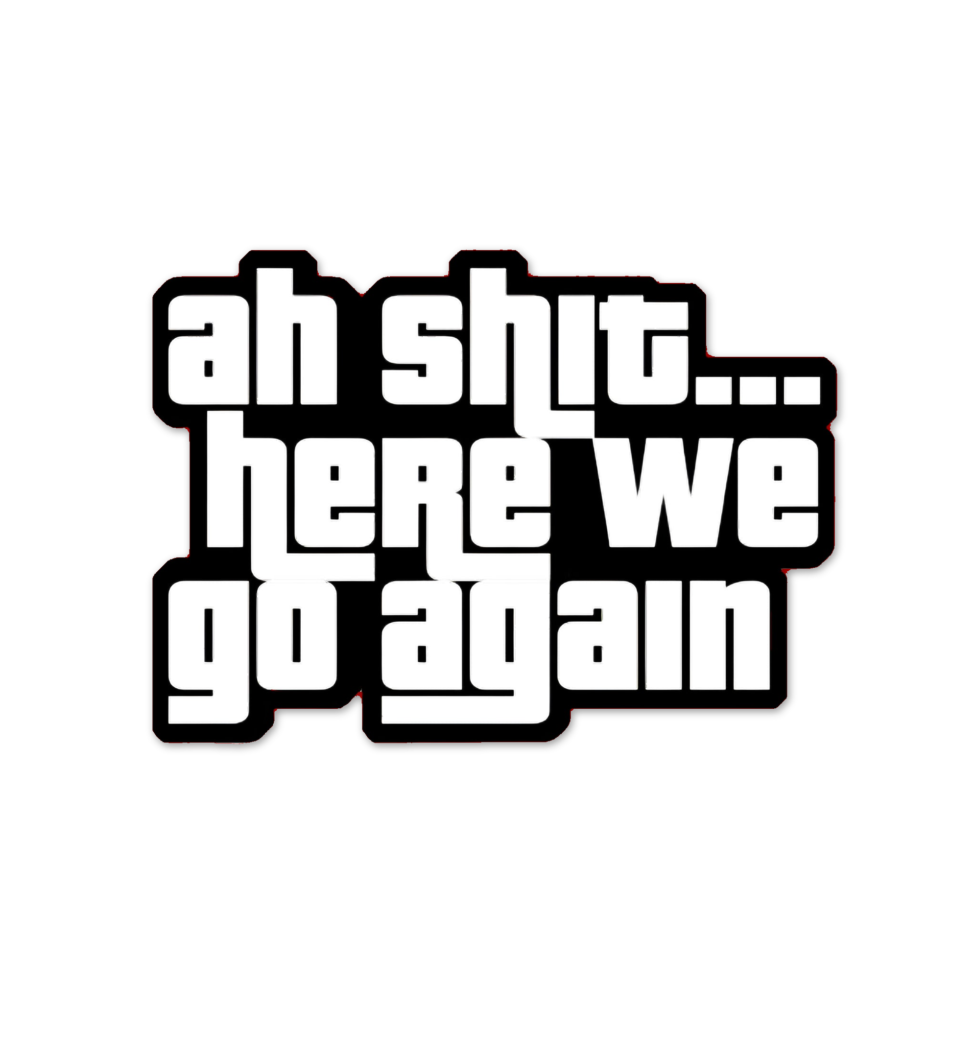 AW Shit Sticker