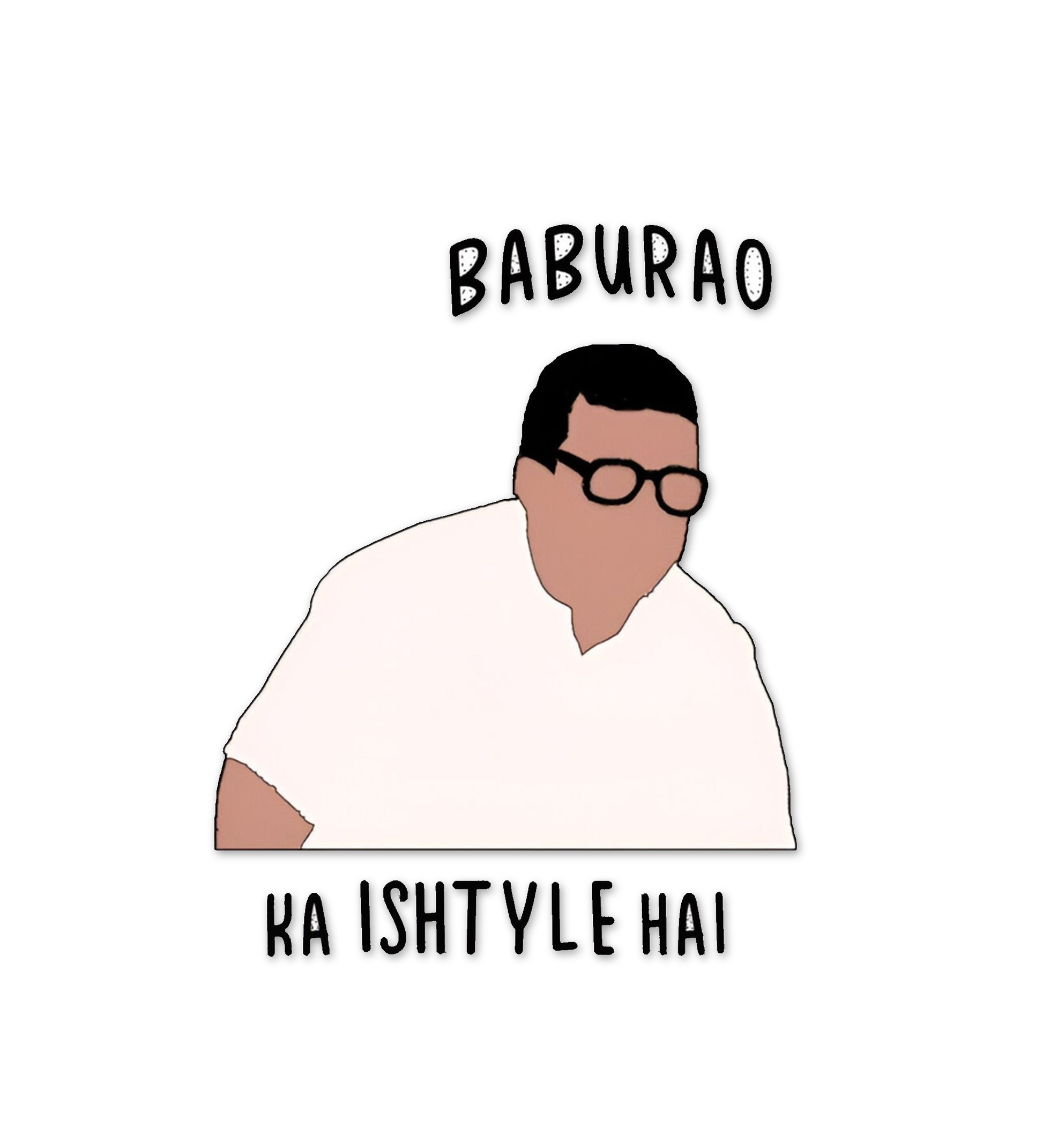 Baburao Ka Ishtyle  Laptop  Phone Sticker