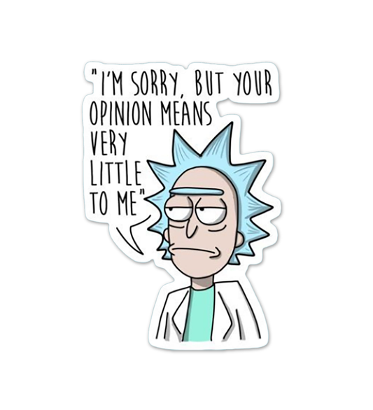 your Opinion Means Nothing  Laptop   Mobile Sticker