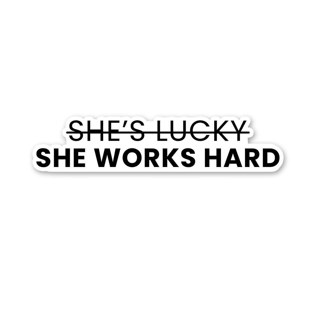 Hard Work Not Luck