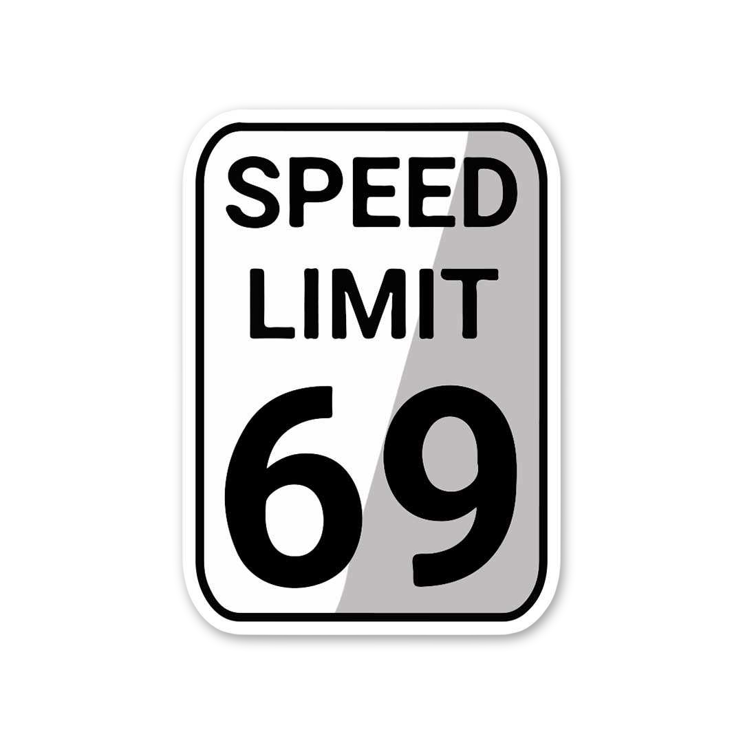 Sixty-Nine Speed Limit
