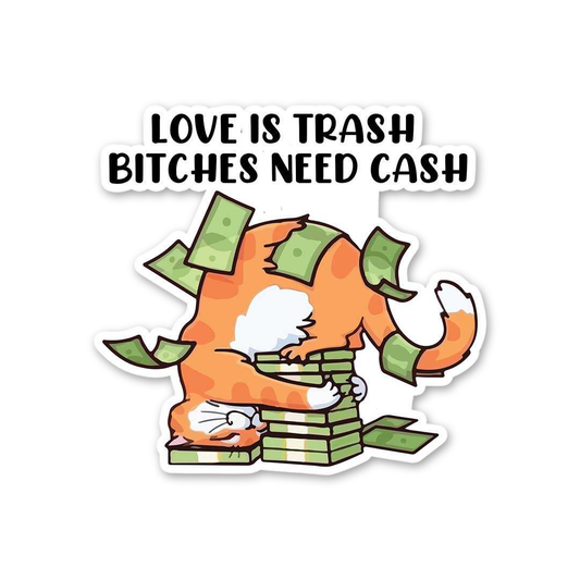 Cash Cat Love Trash