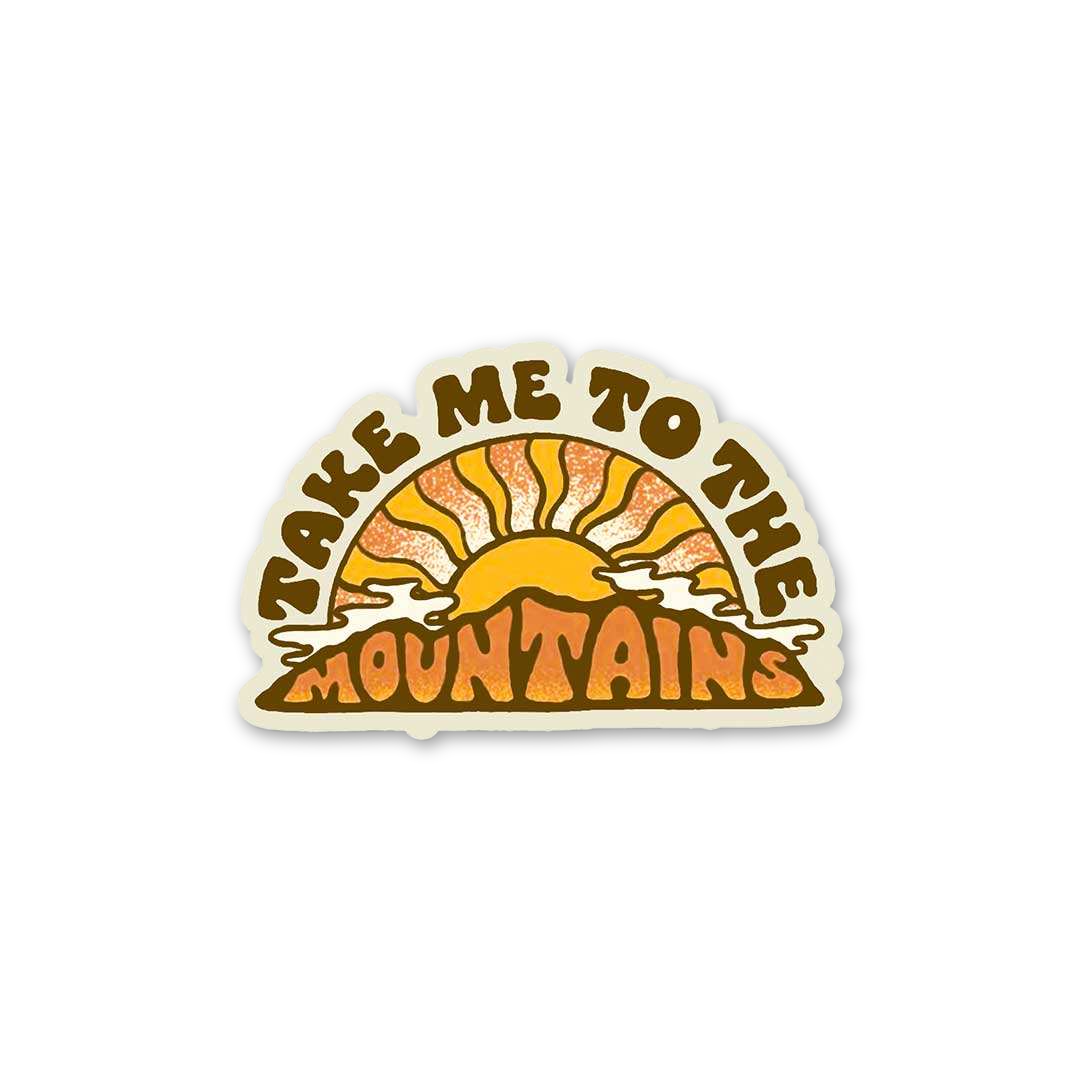 Take Me To The Mountains