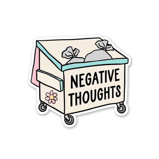 Dump Negative Thoughts Dumpster