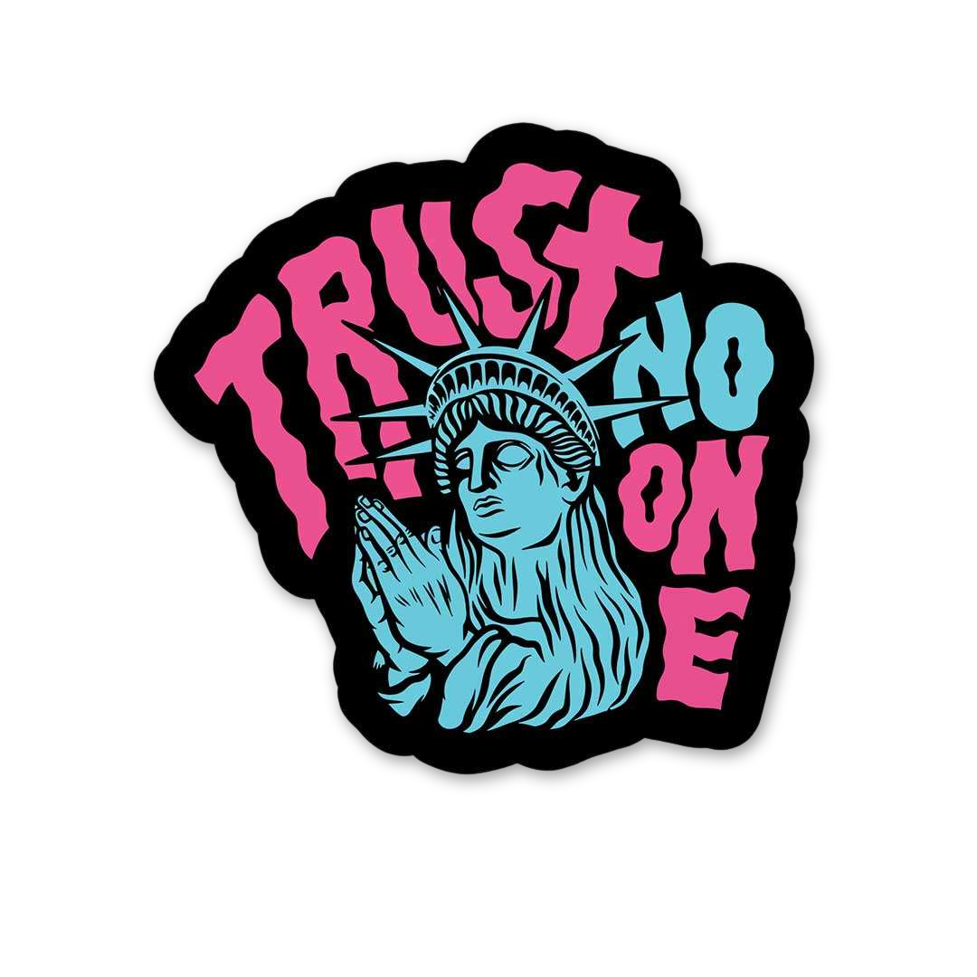 Trust No One Liberty