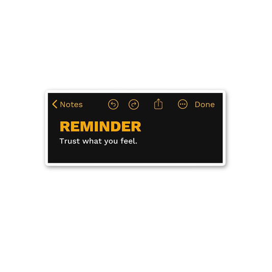 Trust Your Vibe Reminder