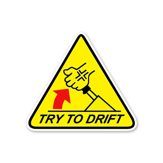 Try To Drift Warning