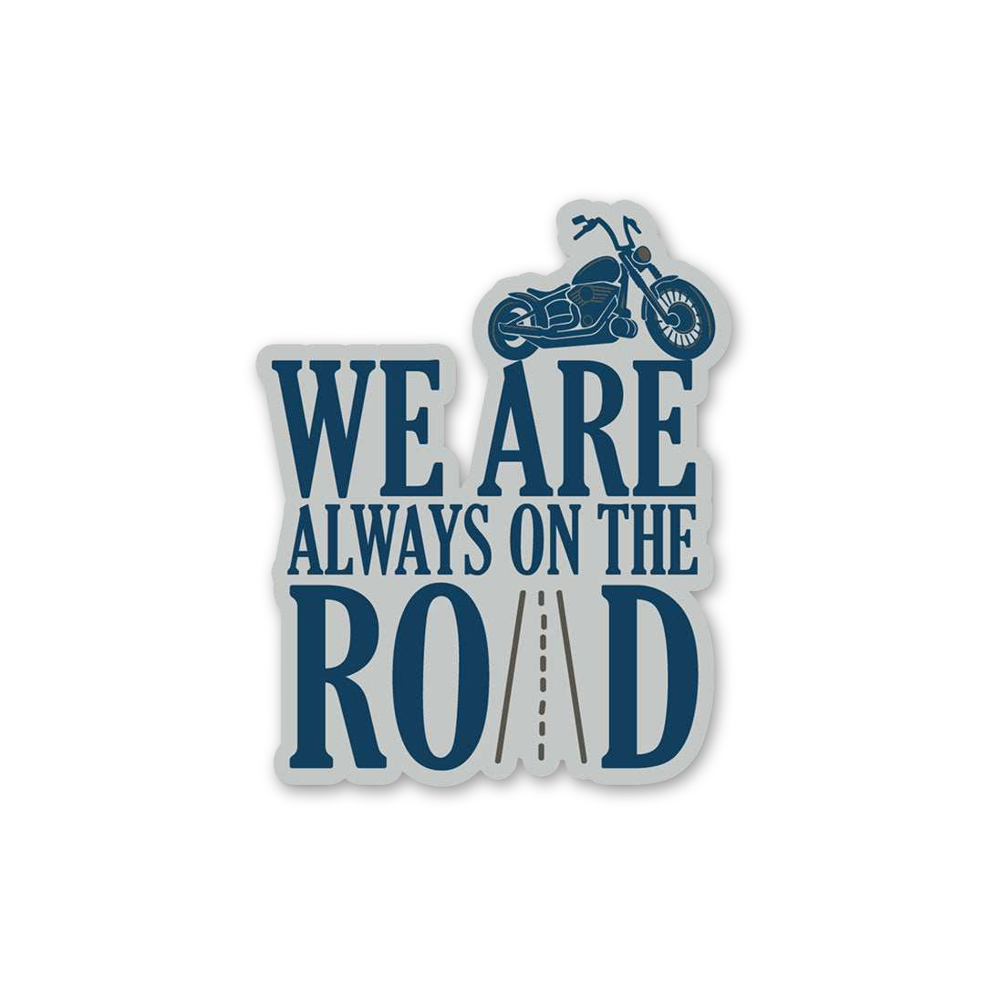 Always On The Road Biker
