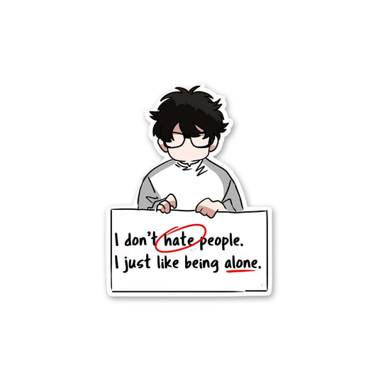 Just Like Being Alone