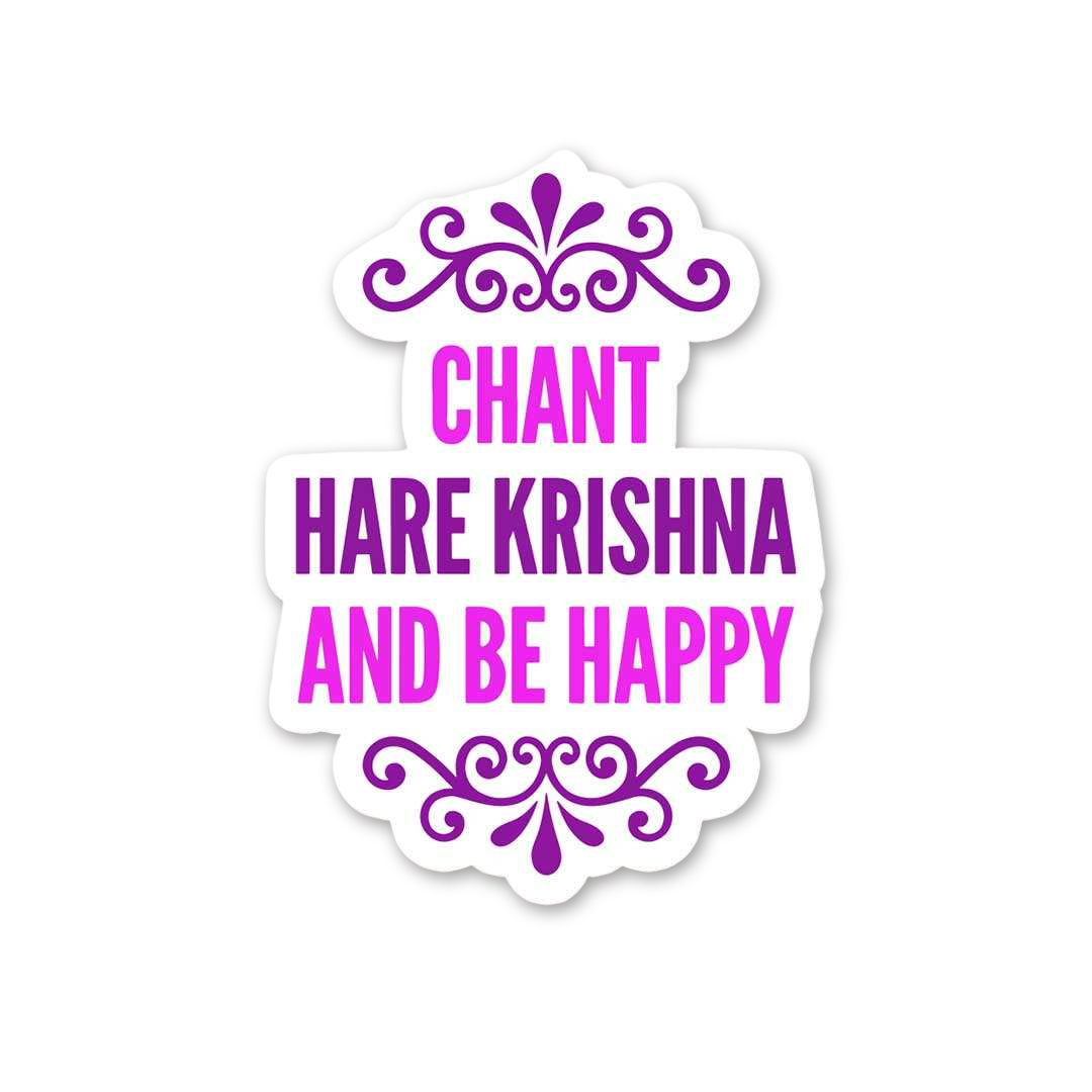 Chant Hare Krishna Happy