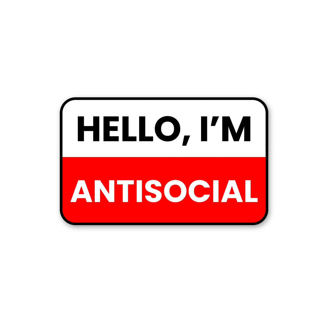 Antisocial Name Tag