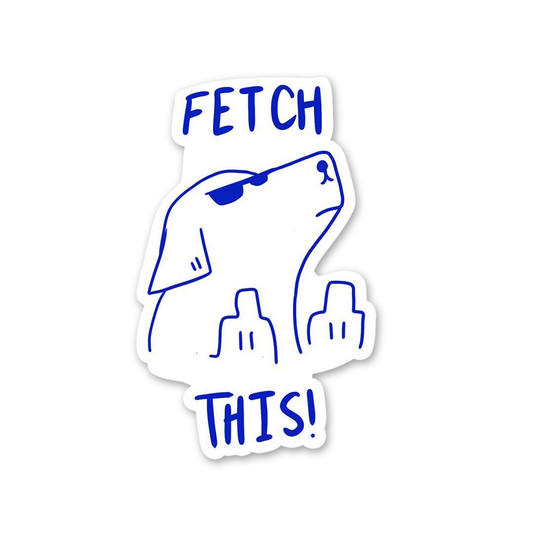 Sassy Dog Fetch This