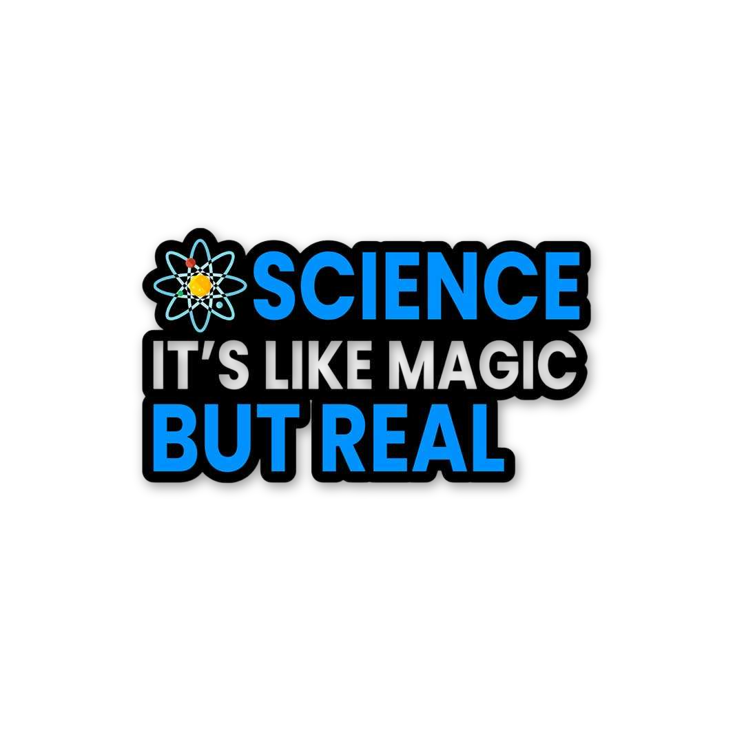 Science Is Real Magic